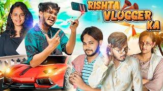 Rishta Vlogger Ka | Aruj Raghuvanshi