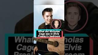 Nicolas Cage broke into Elvis Presley's bedroom and saw things he shouldn't have#celebrity #foryou