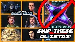 You Don't Need These Zetas on Galactic Legends in Star Wars Galaxy of Heroes!