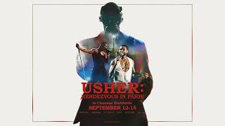 USHER: RENDEZVOUS IN PARIS – Official Trailer