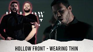 METALCORE BAND REACTS - HOLLOW FRONT "WEARING THIN" REACTION / REVIEW