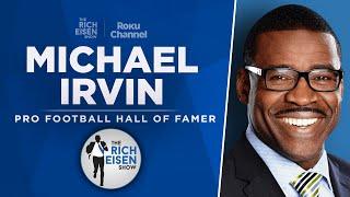 Michael Irvin Talks Caleb Williams, Cowboys, Shedeur & More | Full Interview | The Rich Eisen Show