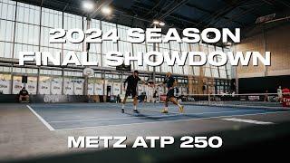 Metz ATP 250 Tennis Vlog 2024 I Season 1 Episode 16 Final