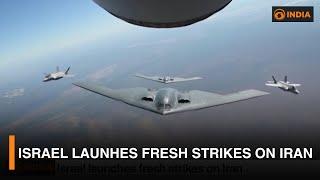 Israel launhes fresh strikes on Iran | Latest Developments | DD India Live