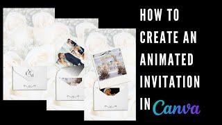 How to Create an Animated Invitation in Canva