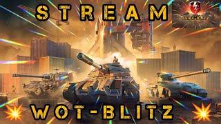 Wot-BlitzGame Play 5   ВЕЧЕРНИЙ СТРИМ