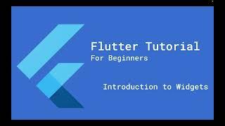 Flutter Widgets Explained | Essential Guide for Beginners