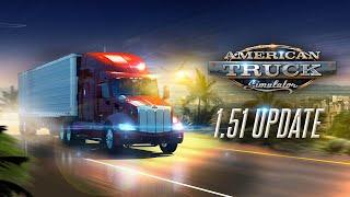 American Truck Simulator: 1.51 Update Changelog