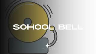 School Bell - Sound Effect (No copyright)