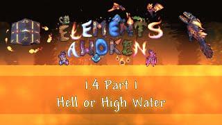 Elements Awoken 1.4 Part 1: Hell or High Water Trailer