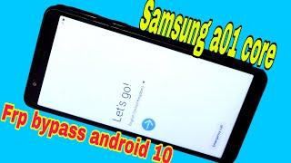 Samsung a01 core frp bypass android 10 / Samsung a01 core frp bypass / Samsung a01 core frp unlock