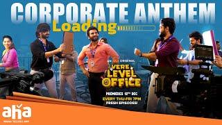 Corporate Anthem loading ⏳ | Vere Level Office | Aha Originals #ahavideoin #aha #vlo