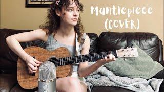 Mantlepiece - Lemoncello (COVER)- Kelsey Anne Brown