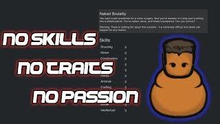 No Passion, No Skills, No Traits | Rimworld Solo Colonist on Merciless Difficulty | Ep 1