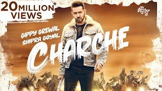 CHARCHE ( Full Video ) Gippy Grewal | Neha Sharma | Shipra Goyal | Babbal Rai | Rakesh Mehta