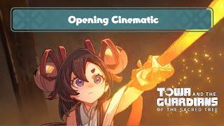 Towa and the Guardians of the Sacred Tree - Opening Cinematic