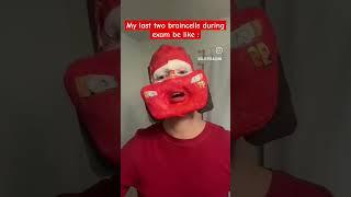 Brain during exam ‍ #brainrot #lightningmcqueen #cars #cosplay #funny #shorts