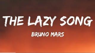 Bruno Mars - The Lazy Song (Lyrics)(1080P_HDl