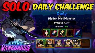 (OLD)SOLO DAILY CHALLENGE [STRONG FAST] *unedited* | Anime Vanguards