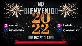 MIX FIESTA DE AÑO NEVO 2022 - ROB MIX ft. CAPO