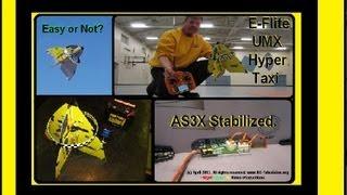 UMX Hyper Taxi with AS3X stabilization Test by NightFlyyer.