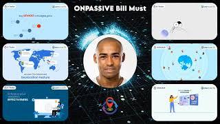 WHY #otracker FOR YOUR BUSINESS - ONPASSIVE Bill Must