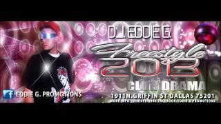 DJ EDDIE G. FREESTYLE MIX 2013