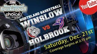 Northland Basketball Girls - Winslow Bulldogs vs Holbrook Roadrunners