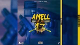Amell - 17 (Official Audio)