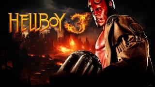 What Could Have Been: Hellboy 3