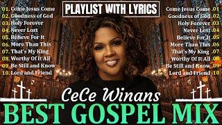 The Cece Winans Greatest Hits Full Album - The Best Songs Of Cece Winans 2024 