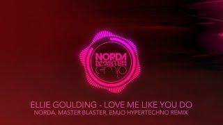 Ellie Goulding - Love Me Like You Do (Norda, Master Blaster, EmJo Hypertechno Remix