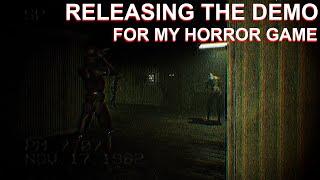 RELEASING THE DEMO FOR MY HORROR GAME & GAMEPLAY - Devlog 4