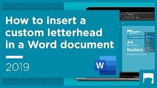 How to insert a custom letterhead in a Word document 2019