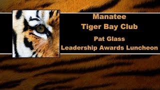 Pat Glass Leadership Awards Luncheon Manatee Tiger Bay Club