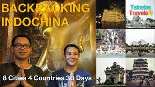 Backpacking Indochina | 8 Cities,  4 Countries, 1 Month in 3 Minutes