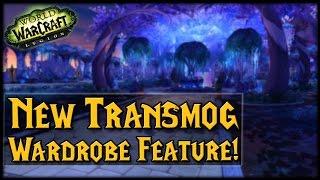 [LEGION] Massive Transmog Overhaul! Wardrobe Preview!