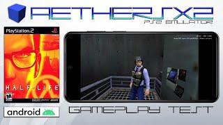 Half Life [60 FPS] | AetherSX2 Android