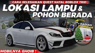 Kita Harus KUMPULAN BOLA & POHON Natal SEBANYAK 8 - QUEST NATAL Roblox The Road Of Indonesia Update