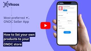 How to list your own product on ONDC using Unizap | eVikaas | ONDC Seller App