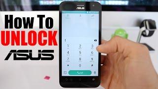 How To Unlock Asus Zenfone 2, 2e, Max, Zoom, 5, Laser