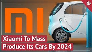 Chinese Smartphone Firm Xiaomi Corp's CEO Lei Jun Announces Mass Production Of Electric Cars By 2024