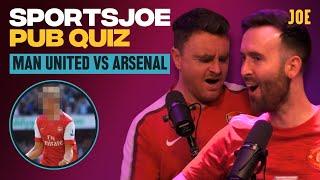 "That's BULLS**T!" | Arsenal fan rages at quiz questions vs Man United fan