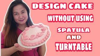 BASIC CAKE DESIGN FOR BEGGINERS| WITHOUT USING SPATULA AND TURNTABLE