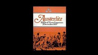 Austerlitz: The Battle of Three Emperors