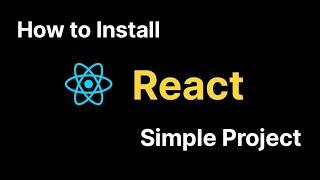 React JS Installation in 2024 What You Need to Know