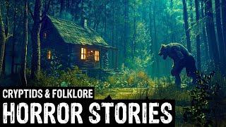 19 TRUE Terrifying Cryptids & Folklore Horror Stories (Dogman,Sasquatch,Wendigo,Deep Woods,Creepy)