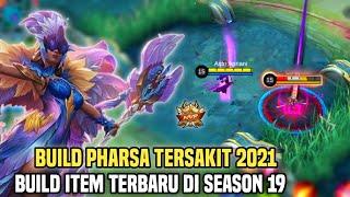 BUILD PHARSA TERSAKIT 2021 ITEM BUILD  TERBARU DAN TERKUAT DI SEASON 19 - Mobile Legends