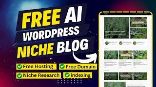 Create FREE WordPress AI Micro Niche Blog Complete STEP by STEP Guide To make Money