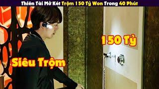 [Review Phim] Thiên Tài Mở Két Cuỗm 150 Tỷ Trong 40 Phút